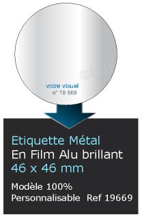 Autocollant & Étiquette Etiquette en métal brillant, Format Rond 4,6x4,6cm - modèle personnalisé - (film alu biodégradable, fibre de bois de cellulose) n19669- Livré en rouleau