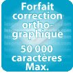 Correction orthographique 50000 Caractères max